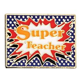Appreciation Award Pin - Super Teacher